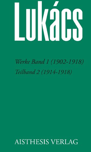 Werke, Band 1 (1902–1918). Teilband 2 (1914–1918)