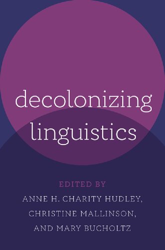 Decolonizing Linguistics
