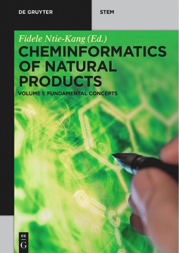 Chemoinformatics of Natural Products. Volume 1: Fundamental Concepts