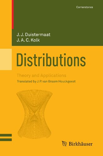 Distributions: Theory and Applications (Cornerstones)