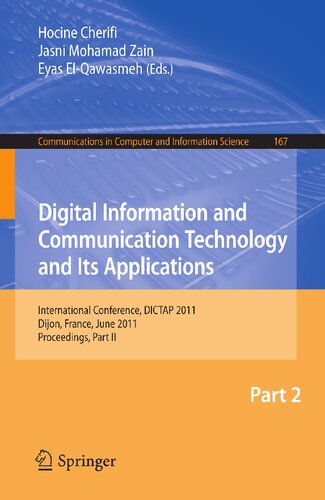 Digital Information and Communication Technology and Its Applications: International Conference, DICTAP 2011, Dijon, France, June 21-23, 2011, Proceedings