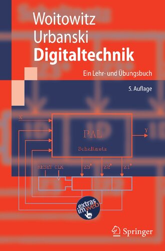 Digitaltechnik: Ein Lehr- und Übungsbuch (Springer-Lehrbuch) (German Edition)