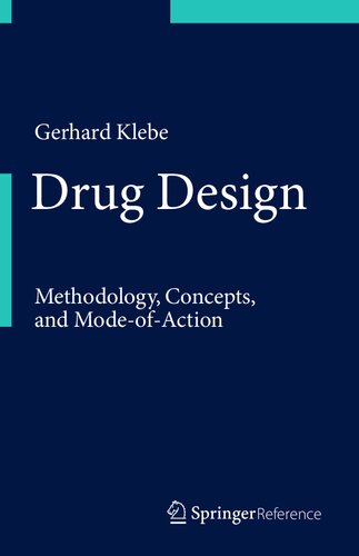 Drug Design: Methodology, Concepts, and Mode-of-Action
