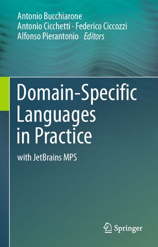 Domain-Specific Languages in Practice: with JetBrains MPS