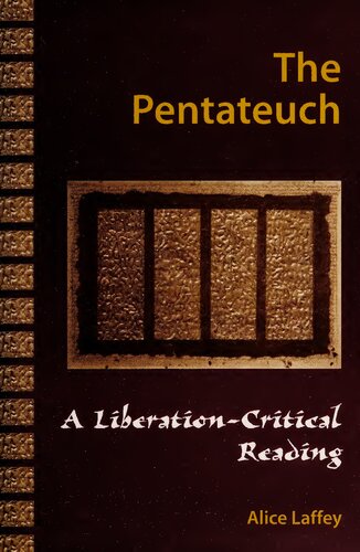 The Pentateuch: A Liberation-Critical Reading