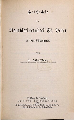 Geschichte der Benediktinerabtei St. Peter auf dem Schwarzwald