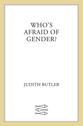 Who's Afraid of Gender?