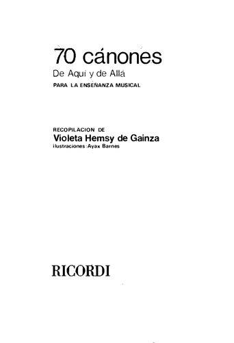 70 cánones de aquí y de allá, para la enseñanza musical.