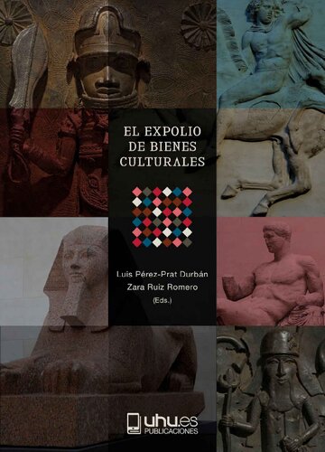 El expolio de bienes culturales