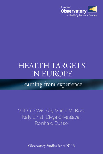 Health Targets in Europe: Learning from Experience (EURO Nonserial Publication)