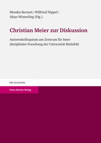 Christian Meier zur Diskussion: Autorenkolloquium am Zentrum für Interdisziplinäre Forschung der Universität Bielefeld