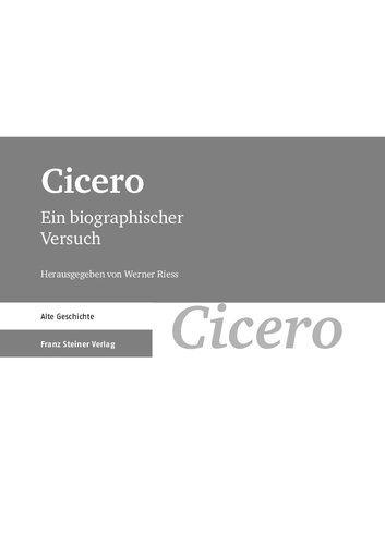 Cicero: Ein biographischer Versuch