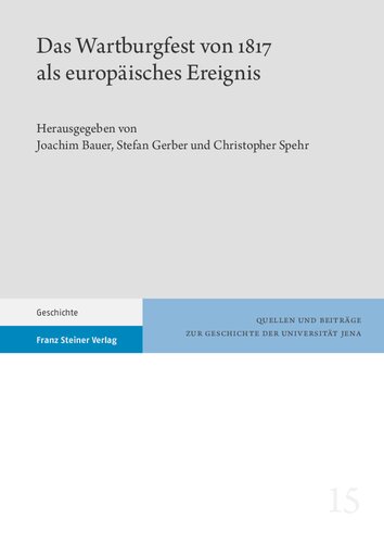 Das Wartburgfest von 1817 als europäisches Ereignis