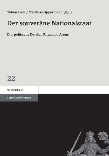 Der souveräne Nationalstaat: Das politische Denken Raymond Arons