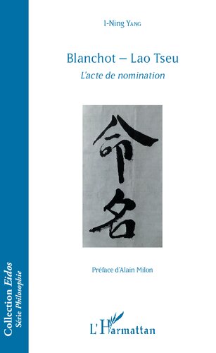 Blanchot-Lao Tseu: l'acte de nomination