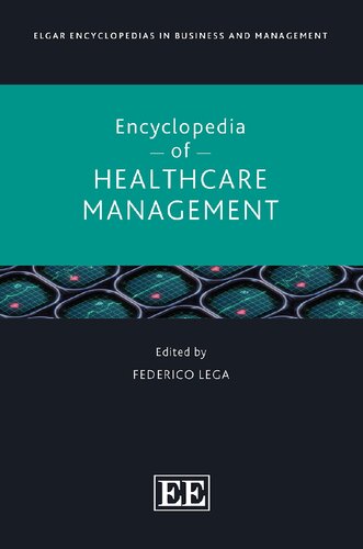 Elgar Encyclopedia of Healthcare Management
