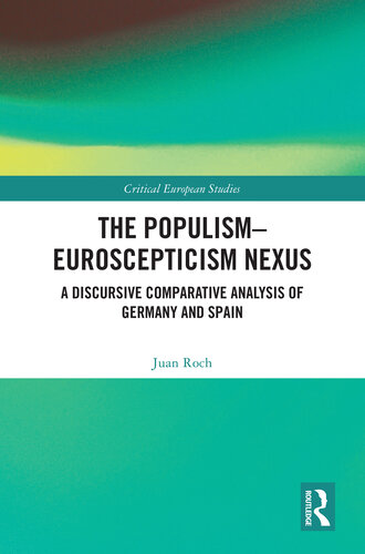 The Populism-Euroscepticism Nexus: A Discursive Comparative Analysis of Germany and Spain