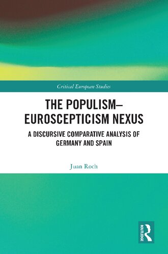 The Populism-Euroscepticism Nexus: A Discursive Comparative Analysis of Germany and Spain