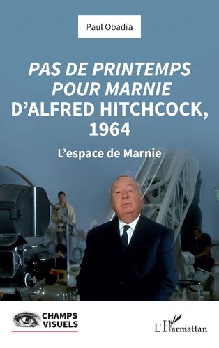 Pas de printemps pour Marnie d'Alfred Hitchcock, 1964