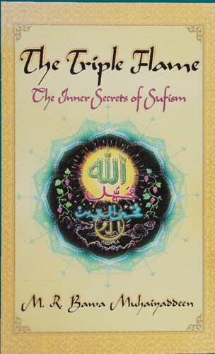 The Triple Flame: The Inner Secrets of Sufism