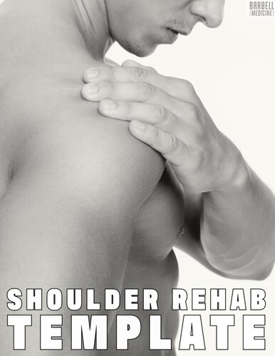 Barbell Medicine Shoulder Rehab Template