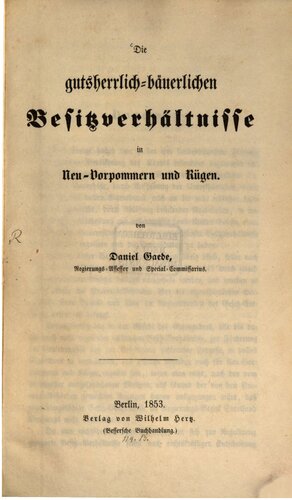 Die gutsherrlich-bäuerlichen Besitzverhältnisse in Neu-Vorpommern und Rügen