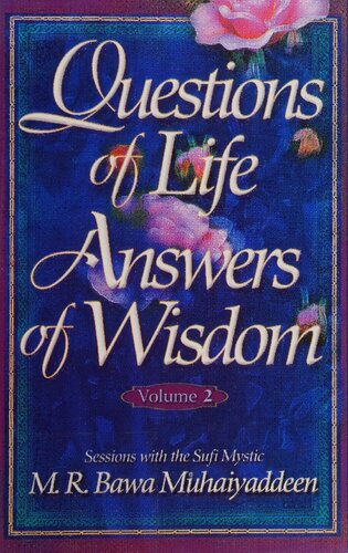 Questions of Life, Answers of Wisdom