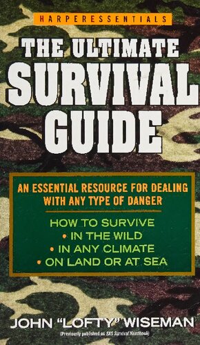 The Ultimate Survival Guide