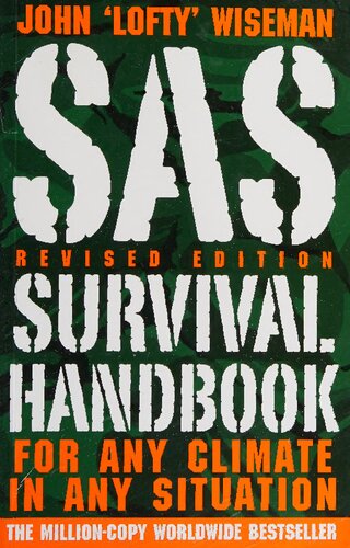 SAS Survival Handbook: For Any Climate, in Any Situation