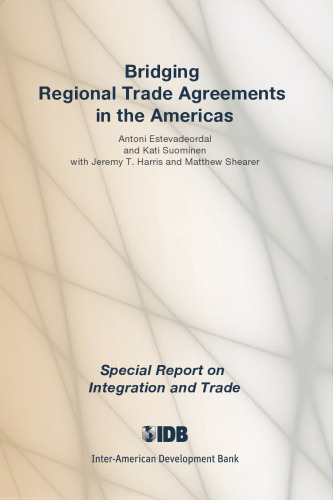Bridging Regional Trade Agreements in the Americas