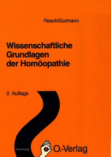 Wissenschaftliche Grundlagen der Homöopathie