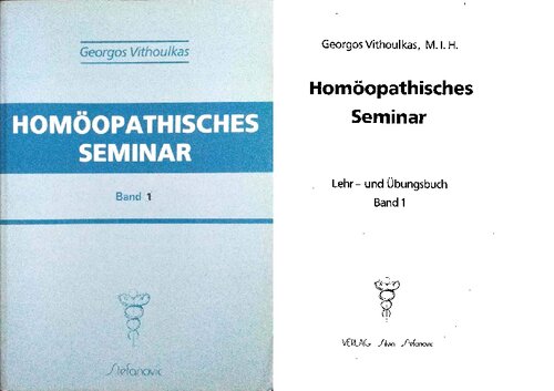 Homöopathisches Seminar. Band 1