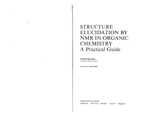 Structure Elucidation by NMR in Organic Chemistry: A Practical Guide