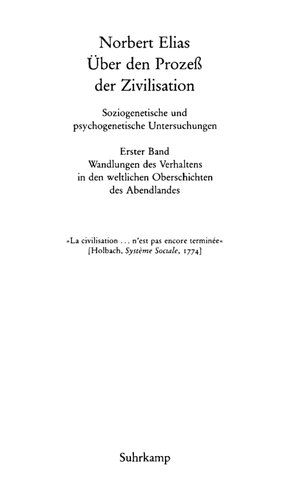 Über den Prozess der Zivilisation 1