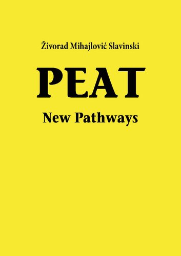 Peat: New Pathways
