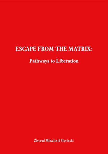 Escape From the MATRIX: Pathways to Liberation.pdf