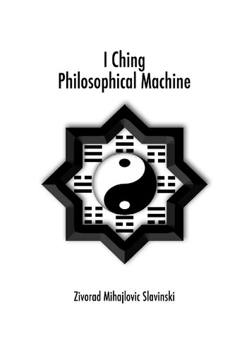 I CHING: Philosophical Machine