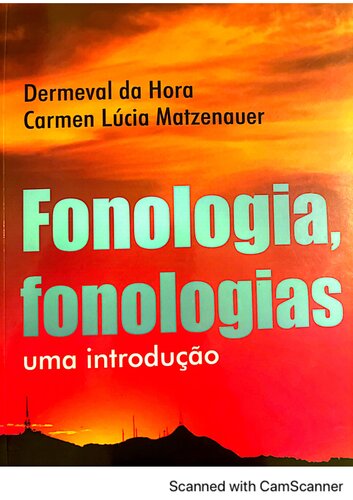 Fonologia, fonologias: Uma introdução