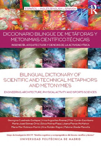 Bilingual dictionary of scientific and technical metaphors and metonymies: engineering, architecture, physical activity and sports sciences