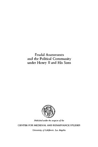 Feudal Assessments and the Political Community Under Henry II and His Sons