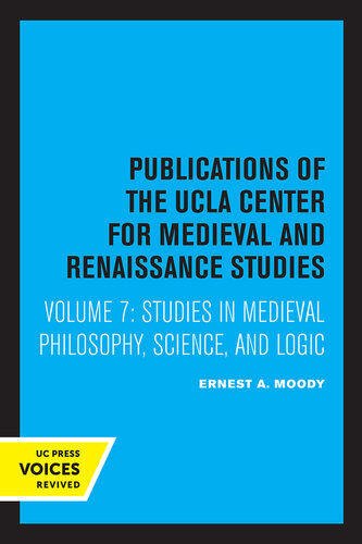 Studies in Medieval Philosophy, Science, and Logic: Collected Papers 1933–1969