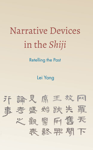 Narrative Devices in the Shiji