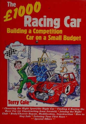 The £1000 Racing Car: Building a Competition Car on a Small Budget