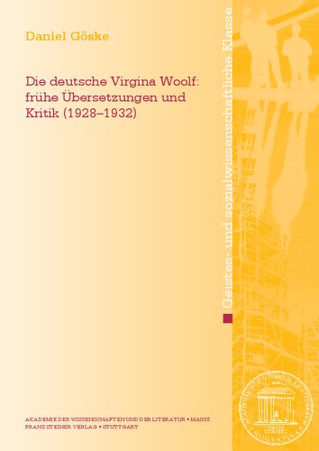 Die deutsche Virginia Woolf: Frühe Übersetzungen und Kritik (1928–1932)