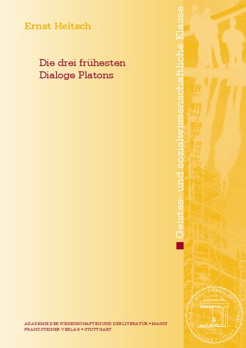 Die drei frühesten Dialoge Platons