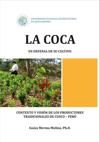 La coca - en defensa de su cultivo