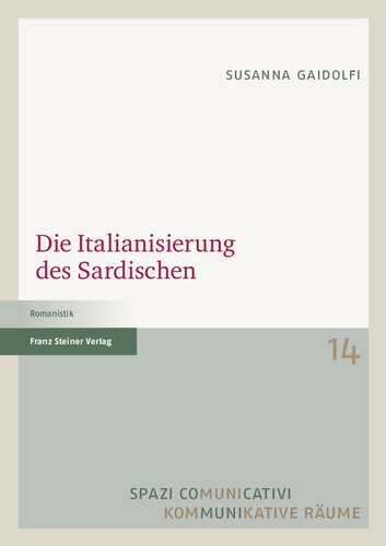 Die Italianisierung des Sardischen