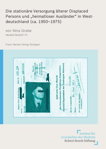 Die stationäre Versorgung älterer Displaced Persons und 