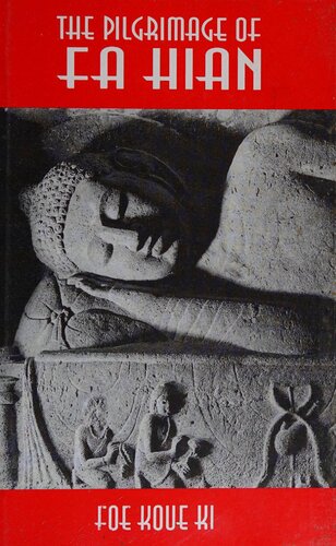 The Piligrimage of Fa Hian: Foe Koue Ki