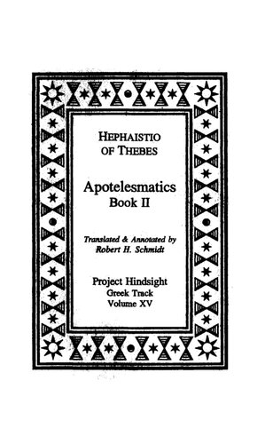Hephaistio of Thebes : Apotelesmatics, Book II